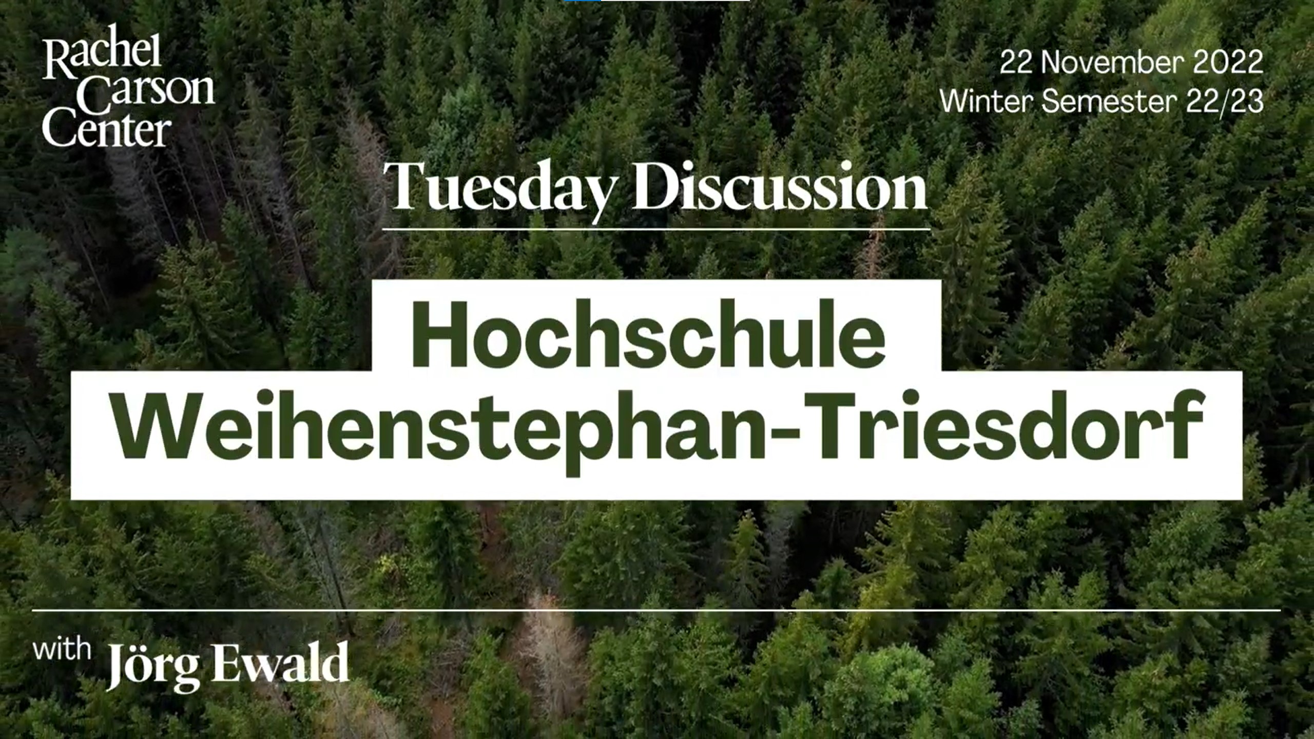 Bild mit Bäumen und Beschriftung: Tuesday Discussion Hochschule Weihenstephan-Triesdorf